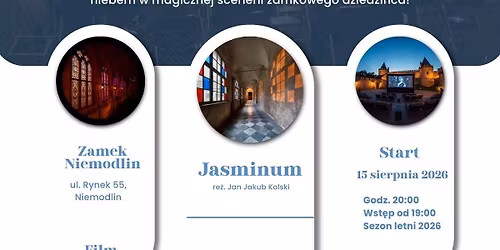 Zamkowe Kino pod Gwiazdami "JASMINUM|