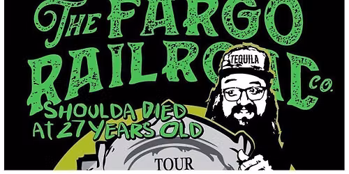The Fargo Railroad Co + Whiskeyhead