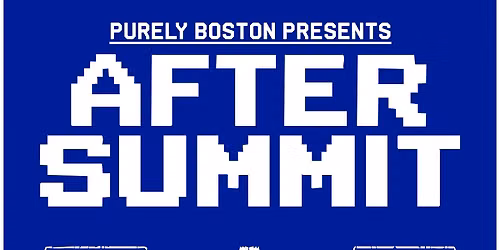 AFTER SUMMIT \/ AFTER PARTY