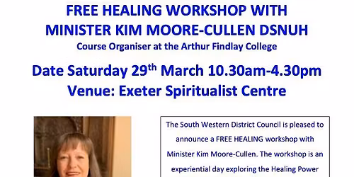 Free Healing Workshop with Minister Kim-Moore-Cullen