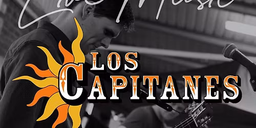 Los Capitanes Live