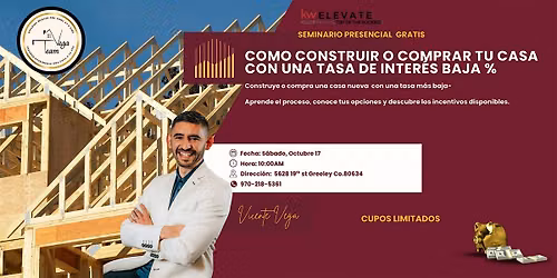 C\u00d3MO CONSTRUIR O COMPRAR TU CASA CON UNA TASA DE INTER\u00c9S BAJA % - GREELEY