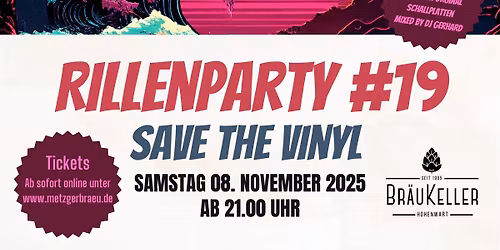 Rillenparty #19 - Save the Vinyl \/\/ SA 08.11.2025