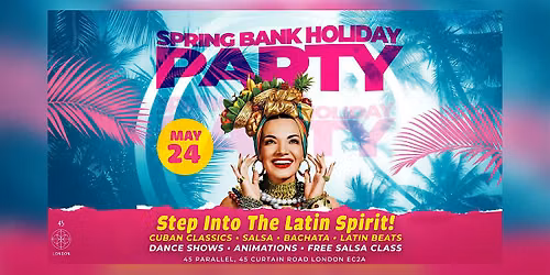 Step Into The Latin Spirit! \u2013 London Latin Party