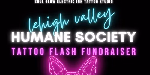 LEHIGH VALLEY HUMANE SOCIETY TATTOO FUNDRAISER