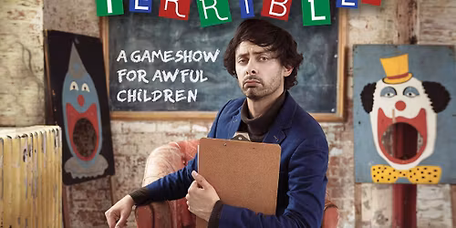 Apr 11 - Marcel Lucont: Les Enfants Terribles - A Gameshow For Awful Children