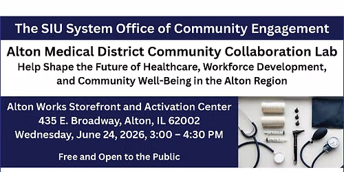 June Community Collaboration Lab: The Alton Medical District Community