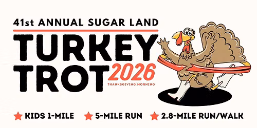 2026 Sugar Land Turkey Trot