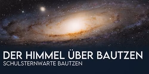 Der Himmel \u00fcber Bautzen \u2013 Die Wintersterne zum Jahreswechsel
