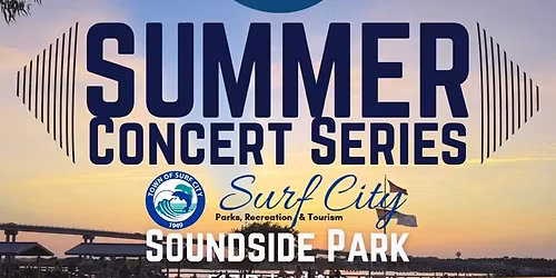 Meet me at the Sound: SUMMER CONCERT SERIES