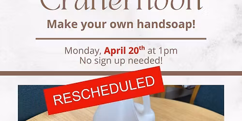 Adult Crafternoon - Foaming Hand Soap!