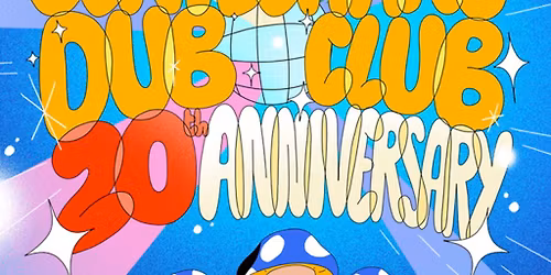 Gentleman's Dub Club - 20th Anniversary Tour