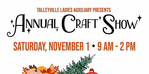 Talleyville Ladies Auxiliary Craft Show