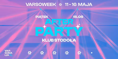 AFTER PARTY - VARSOWEEK 2026