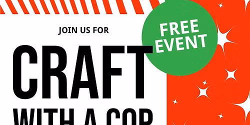 Craft with a Cop