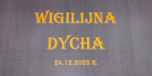 XV Wigilijna Dycha