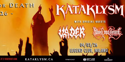 Kataklysm + Vader + Blood Red Throne | Milano, Legend Club