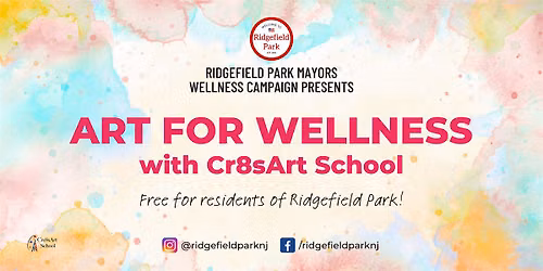 Art for Wellness - Free Workshops for All Ages