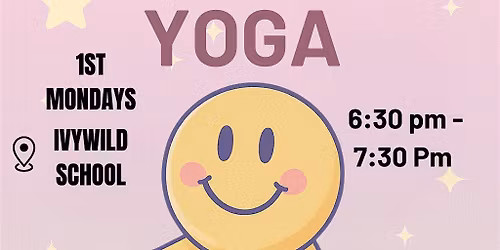 Monday Reset Yoga at Ivywild School