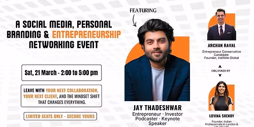 Indian Professionals Networking: Special Guest - Jay Thadeshwar