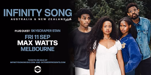 Infinity Song (USA) | Max Watts, Melbourne | 18+