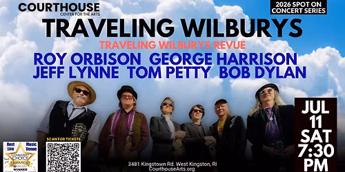 Traveling Wilburys - Traveling Wilburys Revue 7\/11\/26 SAT 7:30pm