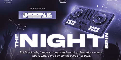 The Night Spin ft. Deepak