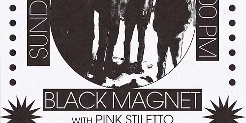 BLACK MAGNET + PINK STILETTO + MVTANT at Resonant Head