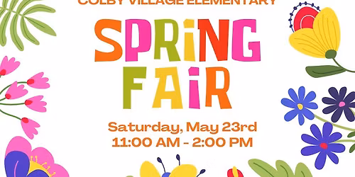 Colby Village Elementary Spring Fair 2026