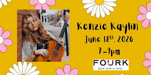 Kenzie Kaylin LIVE at FOURK!
