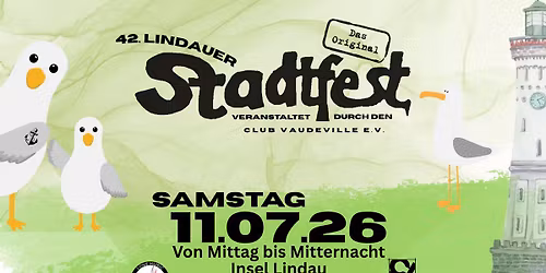 42. Lindauer Stadtfest - "das Original"