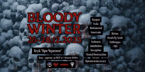 Bloody Winter \/\/ 26-28.12.2025 \/\/ Old Skulls Club