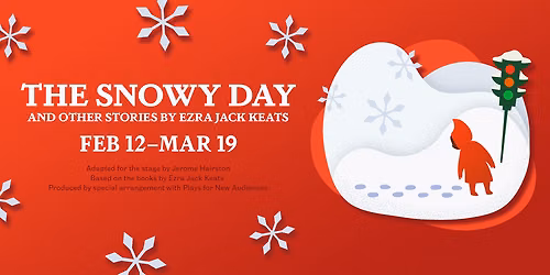 The Snowy Day and Other Stories at Bijou Theatre - Knoxville