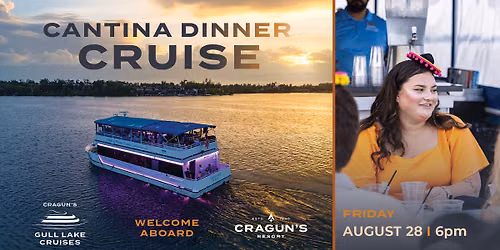 Cantina Dinner Cruise