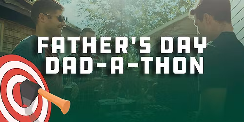 Dad-a-Thon vs Bend Elks