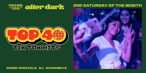 Austin, TX Domain - Top 40 TikTok Hits! @ Punch Bowl Social