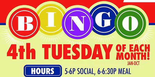 JANUARY - OCTOBER Social\/Dinner & "BINGO"