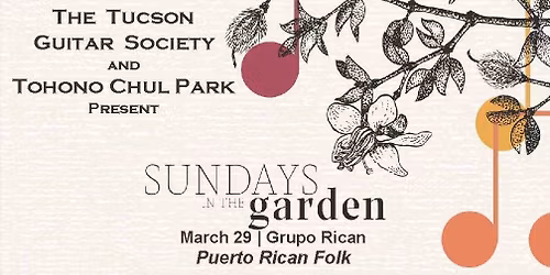 Sundays in the Garden: March 29 | Grupo Riken