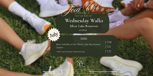 Silver Lake Walk Club Weekly Walks July!