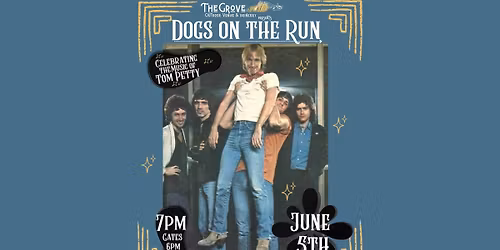 Dogs on the Run: A Tribute to Tom Petty