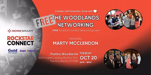 Free The Woodlands Networking Rockstar Connect Event (October, TX)