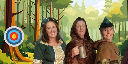 Robin Hood - A Family Pantomime