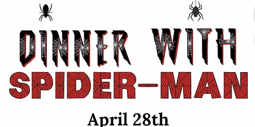 Dinner with Spiderman