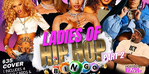 R&B & HIP-HOP Bingo!  Ladies of Hip-Hop 2! Win tix to Cardi B. in Cincy!