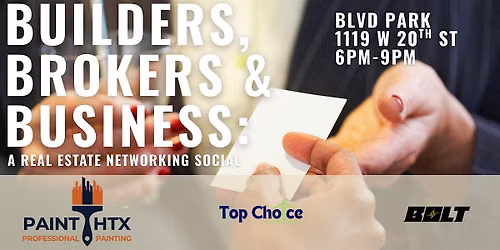 Builders, Brokers & Business: A Real Estate Networking Social Vol. 6