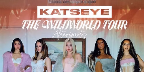 KATSEYE LONDON THURSDAY AFTERPARTY: KPop Club | KPop KHipHop EDM | Tickets from \u00a35 | 3\/9\/26