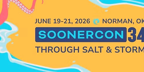 Soonercon 34: Through Salt & Storm