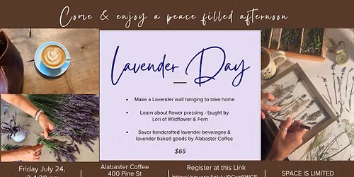 Lavender Day collaboration with Alabaster Coffee