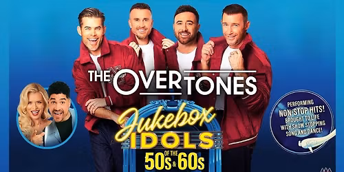 Jukebox Idols starring: The Overtones, Nadiya Bychkova and Louis SmithThe Overtones