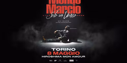 MONDO MARCIO \/ Hiroshima Mon Amour 